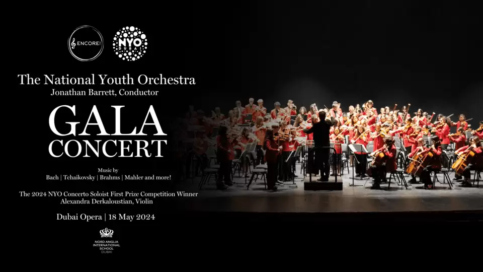 The National Youth Orchestra Celebration Gala Concert 2024 at Dubai Opera