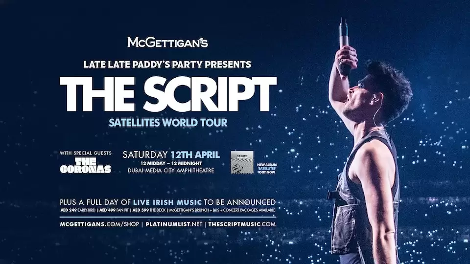 McGettigan’s Late Late Paddy’s Party presents The Script in Dubai