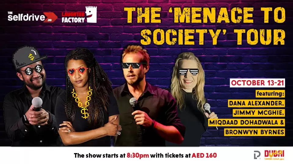 The Selfdrive Laughter Factory Presents ’Menace to Society' Tour in Dubai and Abu Dhabi