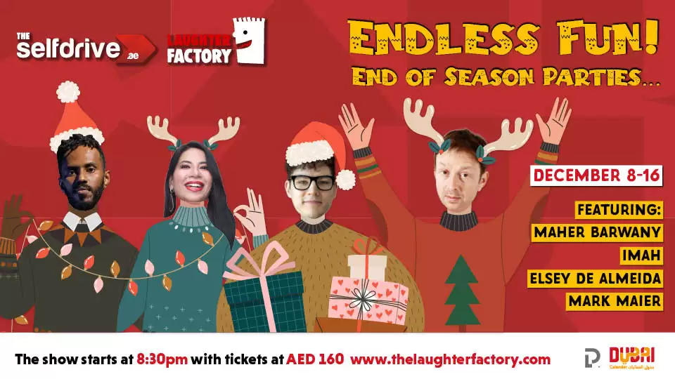 The Selfdrive Laughter Factory’s ‘Endless Fun, End of Season Parties