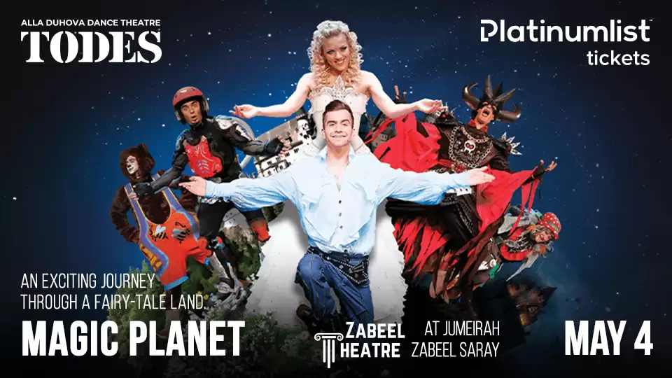 Todes Ballet performance Magic Planet at Zabeel Theatre, Dubai