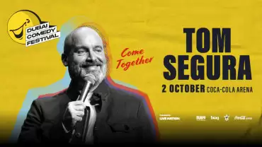 Tom Segura: Come Together Live at Coca-Cola Arena | Dubai Comedy Festival 2025
