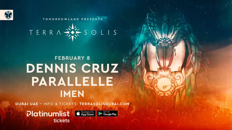Tomorrowland presents Dennis Cruz at Terra Solis in Dubai