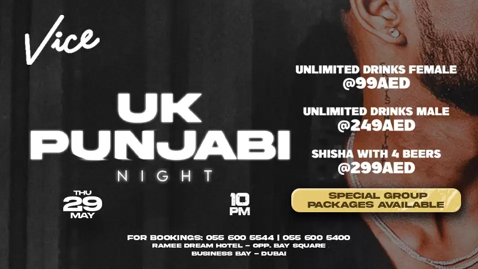 UK Punjabi Night Thursday at Vice in Dubai
