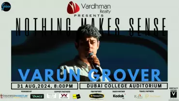 Varun Grover Live in Dubai