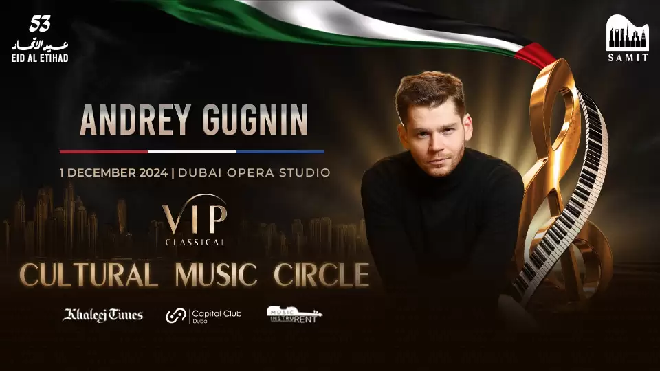 VIP Classical - Cultural Music Circle | December in Dubai