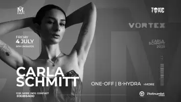 Vortex Ft. Carla Schmitt at Toxic, Bahrain