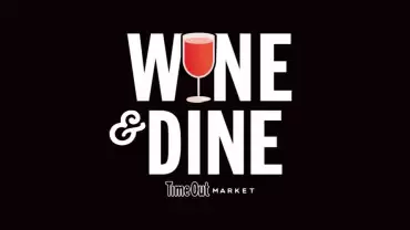 Wine & Dine at Time Out Market, Dubai