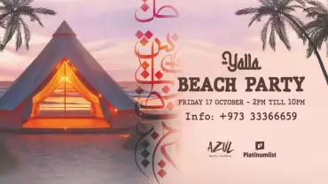 Yalla Beach Party at Azul Beach, Bahrain