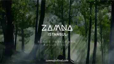 Zamna Festival in Istanbul